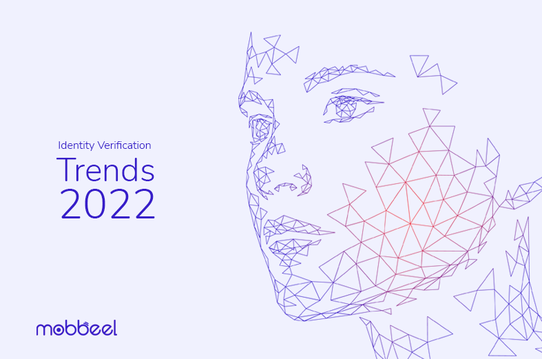 Tendencias en la verificación de identidad digital 2022